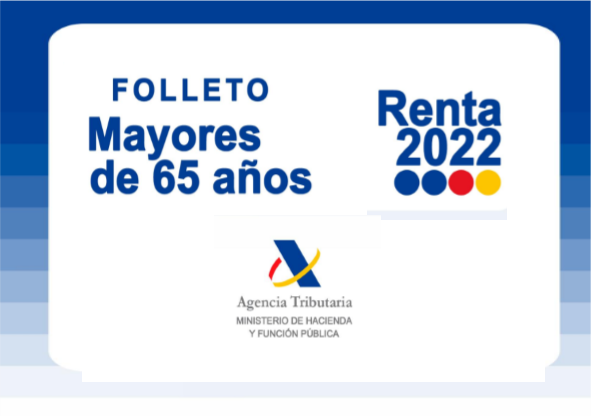FOLLETO IRPF 2022 MAYORES 65 AÑOS